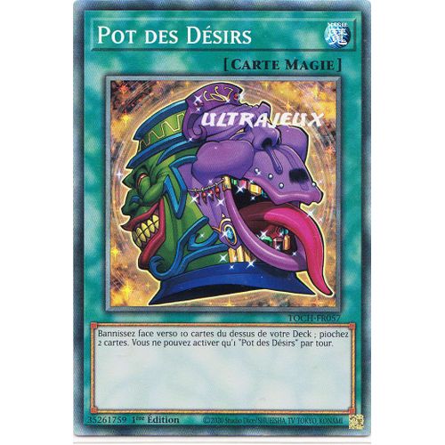 Yu-Gi-Oh! - Toch-Fr057-Clr - Pot Des Désirs - Collector Rare