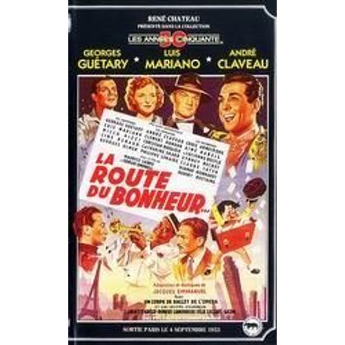 La Route Du Bonheur
