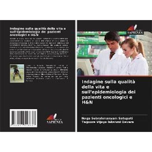 Indagine Sulla Qualità Della Vita E Sull'epidemiologia Dei Pazienti Oncologici E H&n