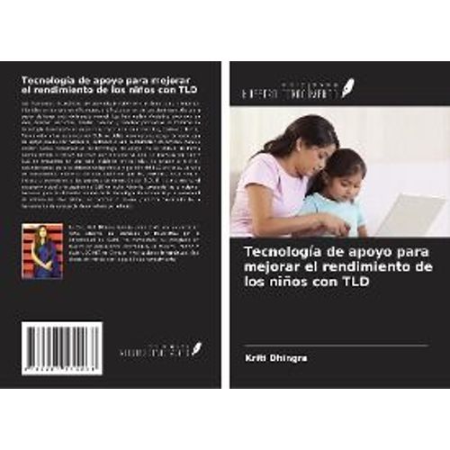 Tecnología De Apoyo Para Mejorar El Rendimiento De Los Niños Con Tld