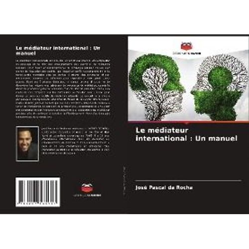 Le Médiateur International : Un Manuel