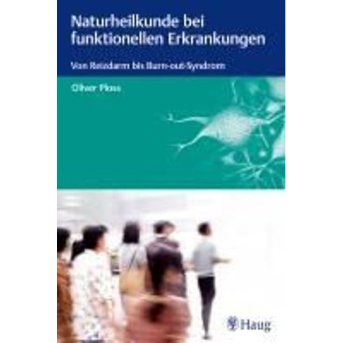 Naturheilkunde Bei Funktionellen Erkrankungen