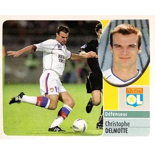 118a Christophe Delmotte - Olympique Lyonnais - Panini France Foot 2003 Sticker Vignette