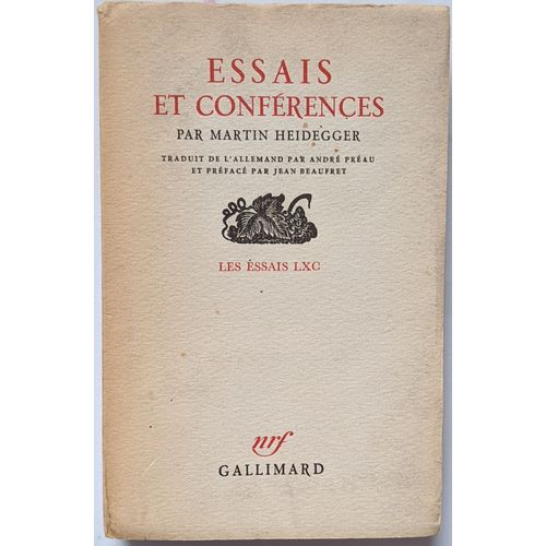 Essais Et Conférences - Édition Originale Française - Préface De Jean Beaufret - Traduction De André Préau (1958).