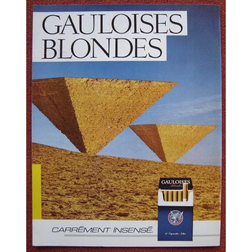 Publicité Papier - Cigarettes Gauloises Blondes De 1984