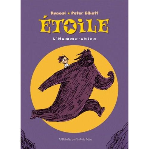 Etoile Tome 2 - L'homme-Chien