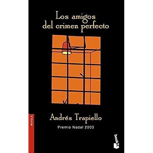 Los Amigos Del Crimen Perfecto