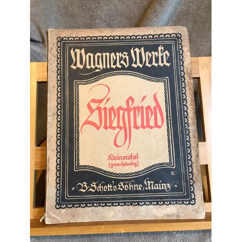 Wagner Siegfried Partition Piano Seul Allemande Ancienne Éditions Schott