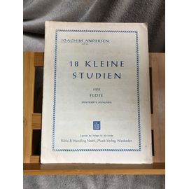 Joachim Andersen 18 Petites Études Flûte Op 41 Partition Éditions Rühle Wendling