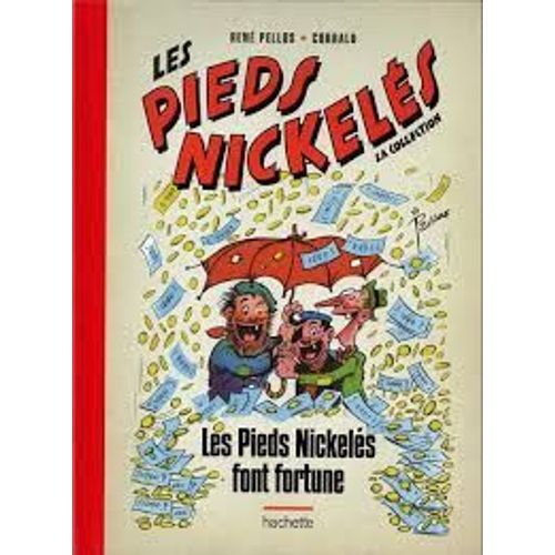 La Collection Officielle : Les Pieds Nickeles Font Fortune -