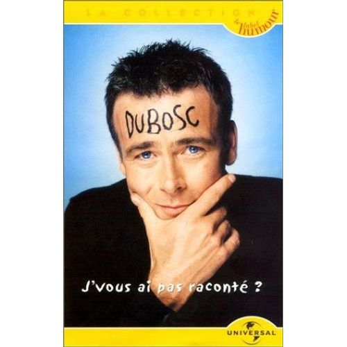 Franck Dubosc - J'vous Ai Pas Raconté ? - Edition Belge