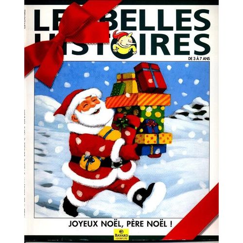 Les Belles Histoires N° 326 : Joyeux Noël, Père Noël