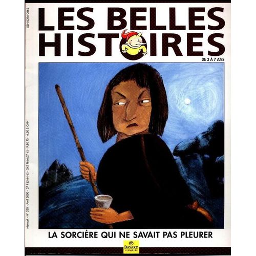Les Belles Histoires N° 330 : La Sorcière Qui Ne Savait Pas Pleurer