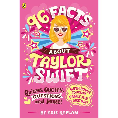 96 Facts About Taylor Swift