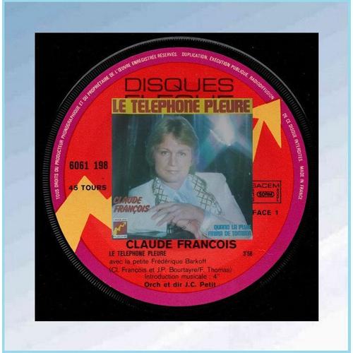 1 Disque Ancien, 45 Tours, De ( Claude François ) Annee 1974