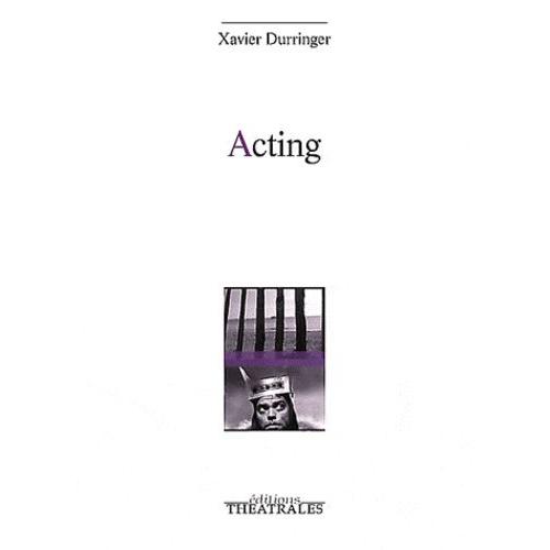 Acting