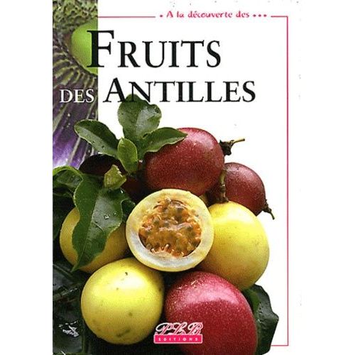 Fruits Des Antilles