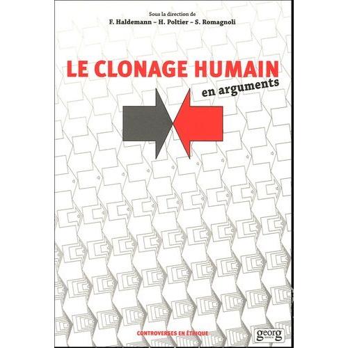 Le Clonage Humain En Arguments