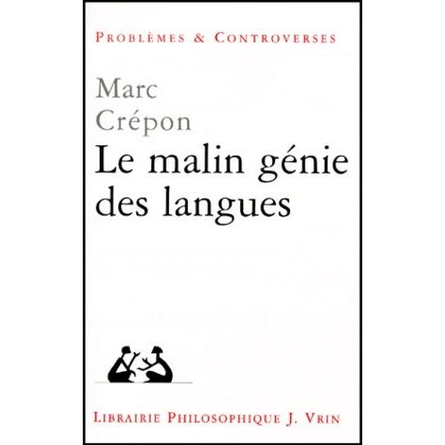 Le Malin Génie Des Langues - Nietzsche, Heidegger, Rosenzweig
