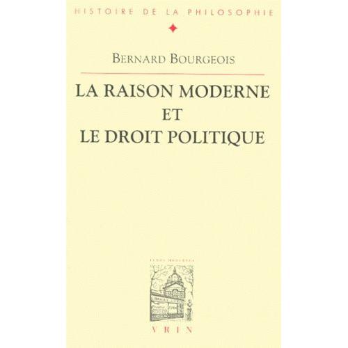 La Raison Moderne Et Le Droit Politique