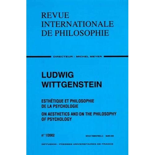 Revue Internationale De Philosophie N° 219 - 2002/1 : Ludwig Wittgenstein