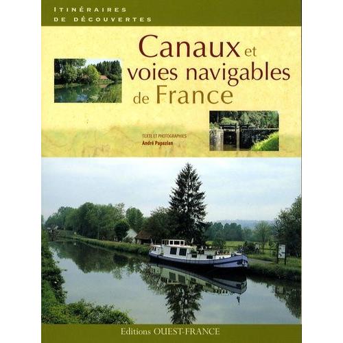 Canaux Et Voies Navigables De France