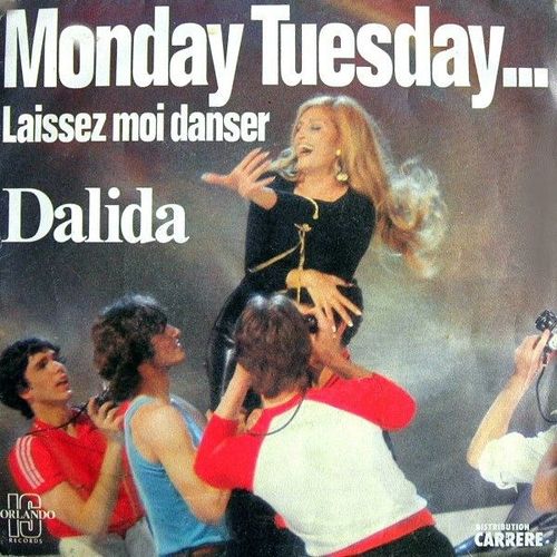 Monday Tuesday.. + Laissez Moi Danser ( French Press 1979 )