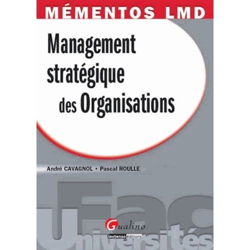 Management Stratégique Des Organisations