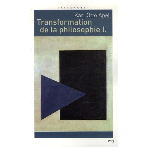 Transformation De La Philosophie - Tome 1