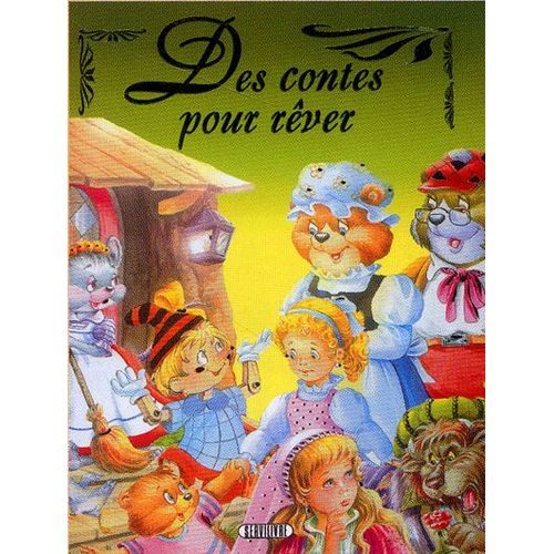 Des Contes Pour Rever 4
