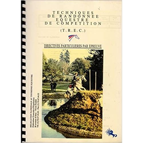 Technique De Randonnée Equestre De Compétition Trec