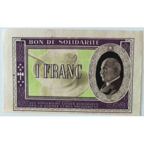 Bon De Solidarité 1 Franc - Régime De Vichy (1940-1944) - Pétain - Seconde Guerre Mondiale