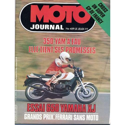 Moto Journal N° 459 : 350 Yam À Eau Elle Tient Ses Promesses