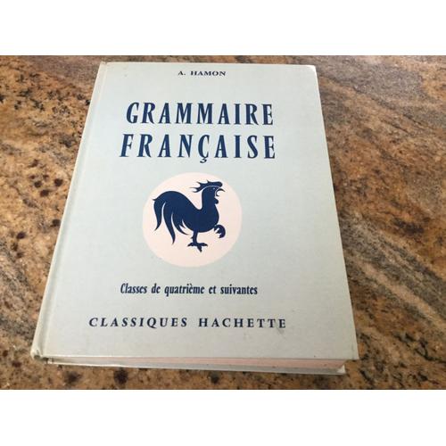 Grammaire Française Classes De 4e Et Suivantes