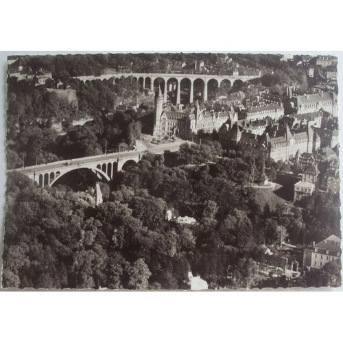 Carte Postale Ancienne Du Luxembourg . Luxembourg : Vue Aérienne .