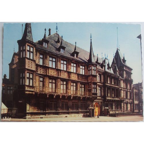 Carte Postale Ancienne Du Luxembourg - Luxembourg : Le Palais Grand-Ducal . Éditions Iris .