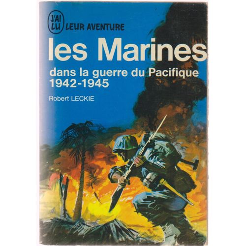 Les Marines Dans La Guerre Du Pacifique 1942-1945