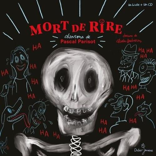 Mort De Rire - (1 Cd Audio)