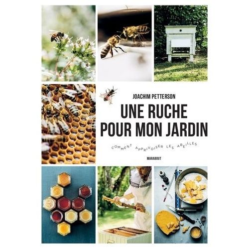 Une Ruche Dans Mon Jardin