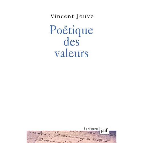 Poétique Des Valeurs