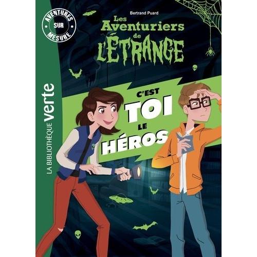 Aventures Sur Mesure - Les Aventuriers De L'étrange