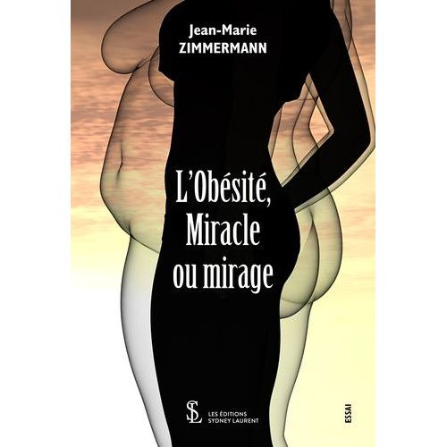 Obésité, Obstacle Ou Mirage