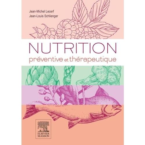 Nutrition Préventive Et Thérapeutique