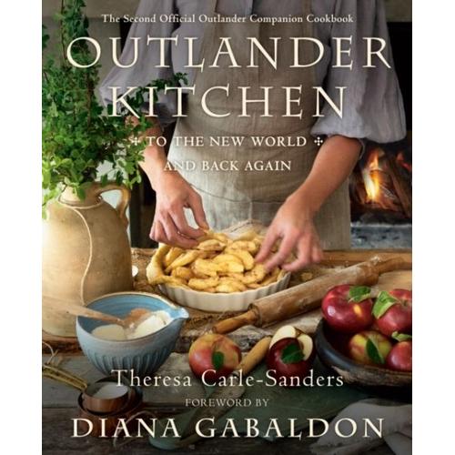 Outlander Kitchen 2: To The New World And Back Again