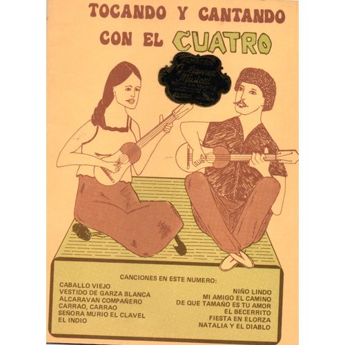 Tocando Y Cantando Con El Cuatro