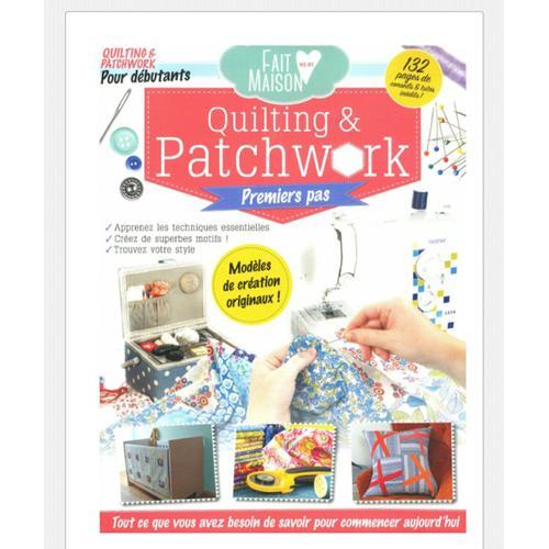 Fait Maison N 1 H Quilting & Patchwork