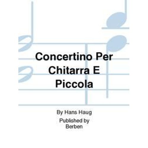 Hans Haug - Concertino Per Chitarra E Piccola Orchestra - 1976