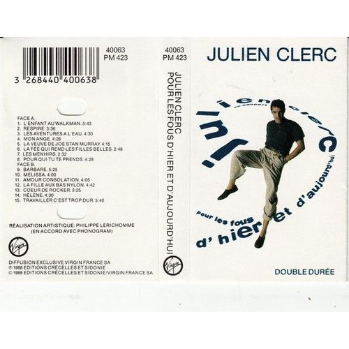 Julien Clerc ‎ En Concert - Pour Les Fous D'hier Et D'aujourd'hui