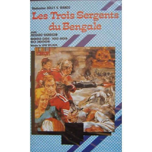 Les Trois Sergents Du Bengale