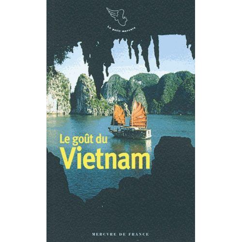 Le Goût Du Vietnam